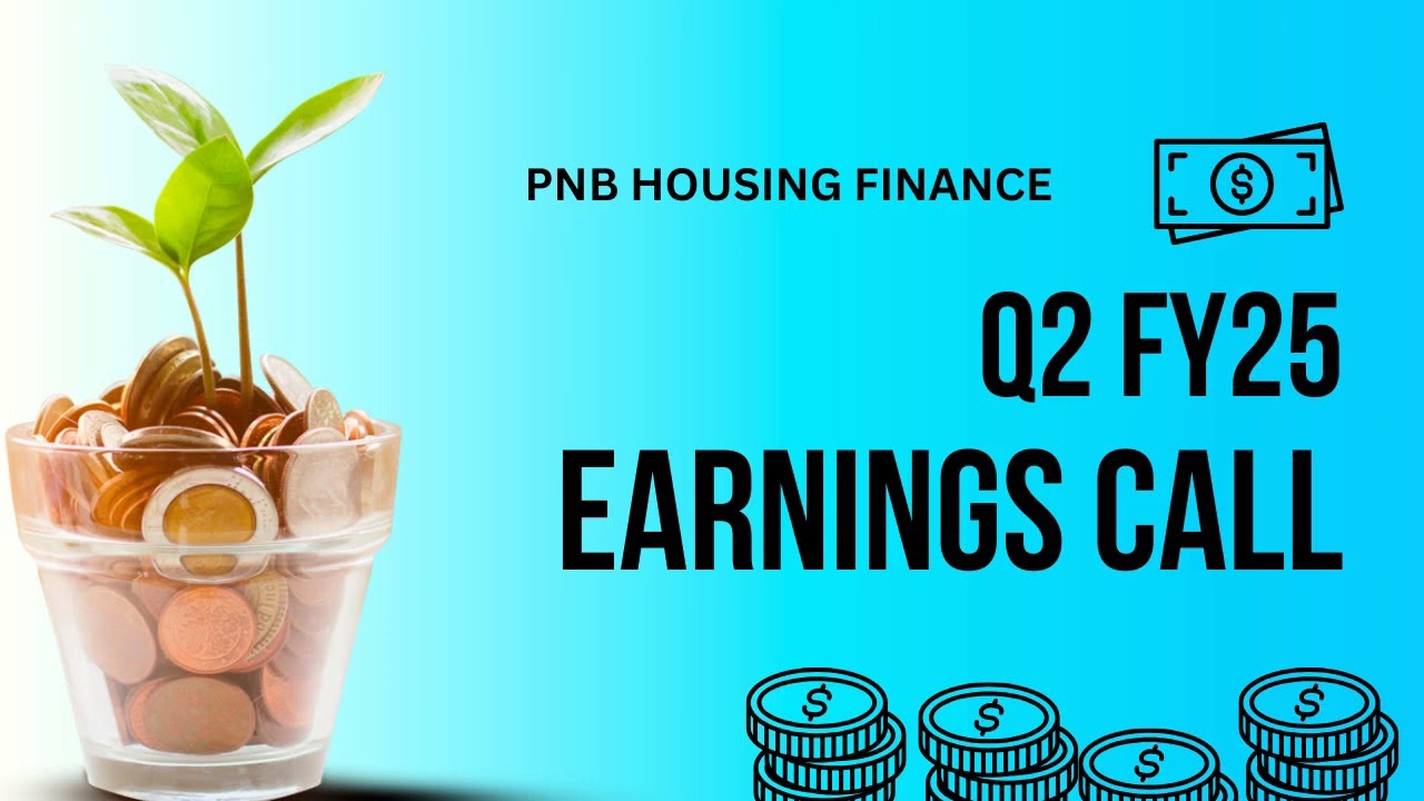 Pnb Housing Finance Earnings Call - Q2 FY25