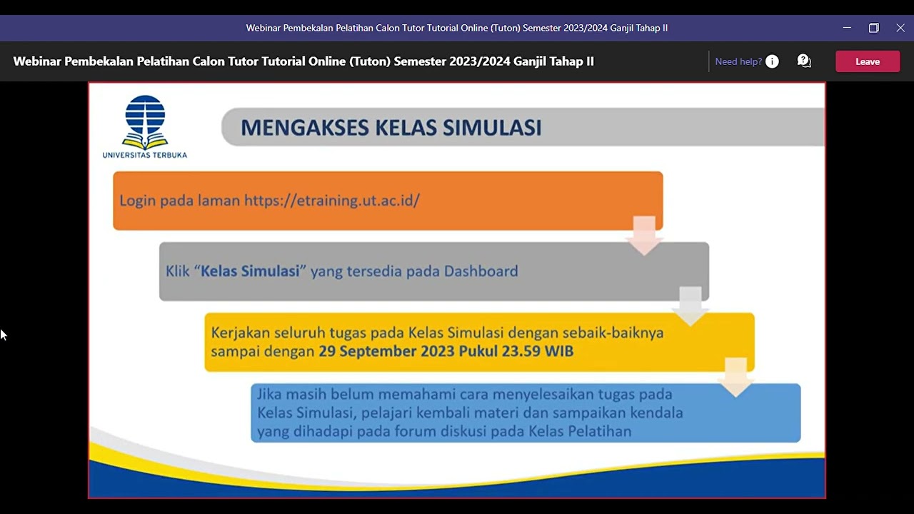 Webinar Pembekalan Pelatihan Calon Tutor Tutorial Online Tuton Semester 2023 2024 Ganjil Tahap II