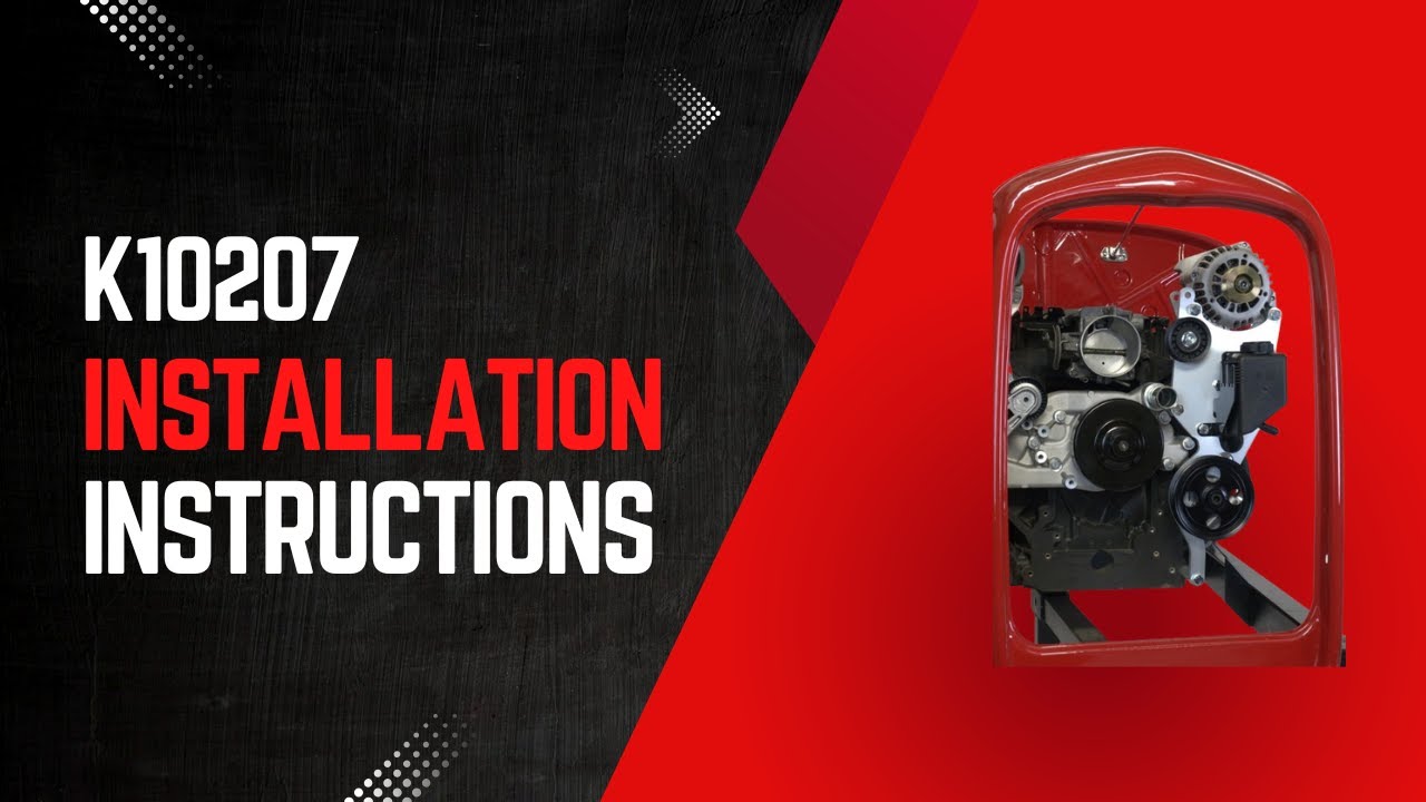 Kwik Performance K10207 LS Corvette Street Rod Alt/PS bracket Installation Instructions