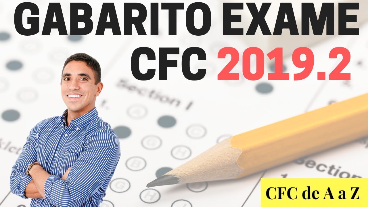 Gabarito Exame Suficiência CFC 2019.2! CONFIRA!