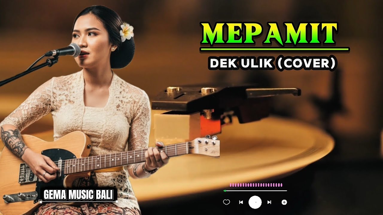 Mepamit - Dek Ulik  (cover) || Bali Lawas