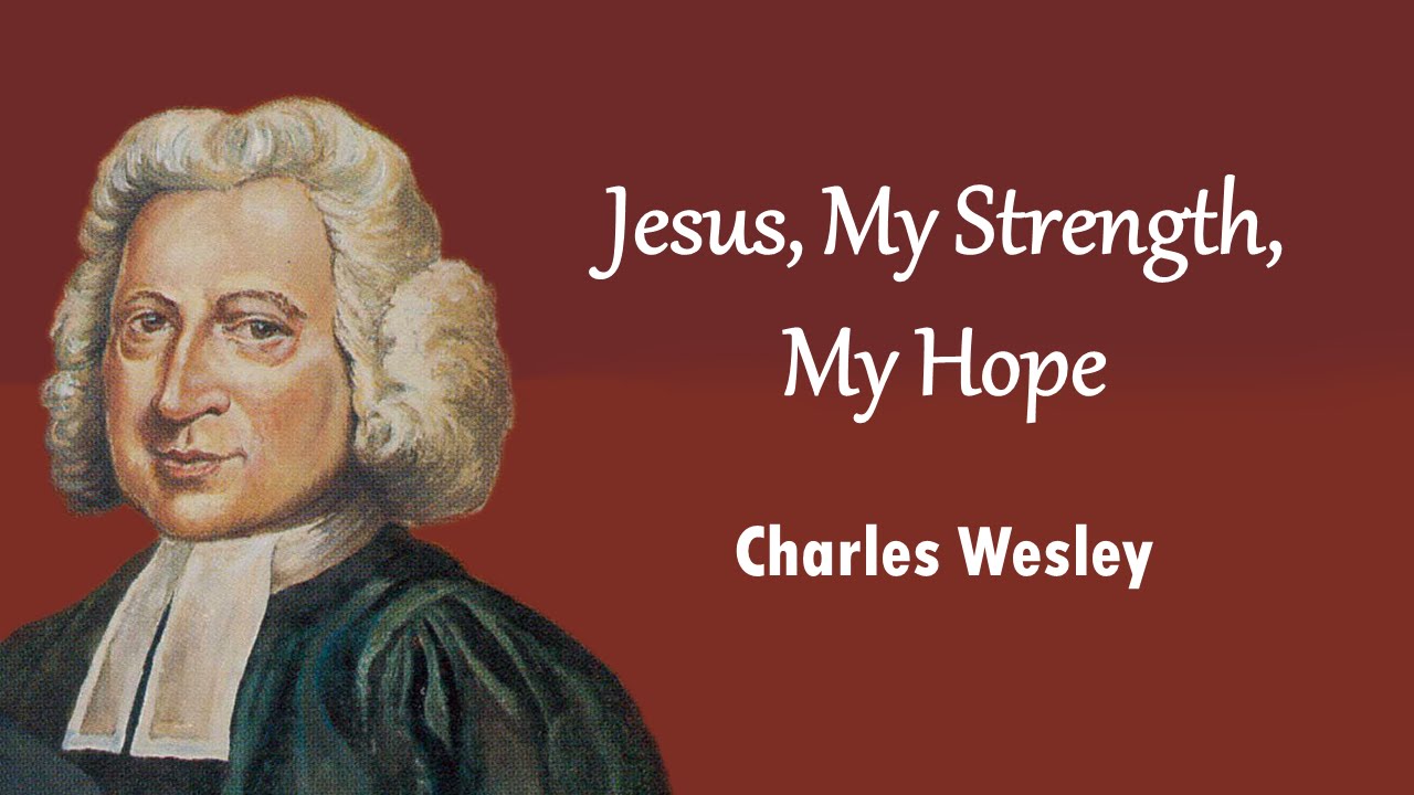 Jesus, My Strength, My Hope