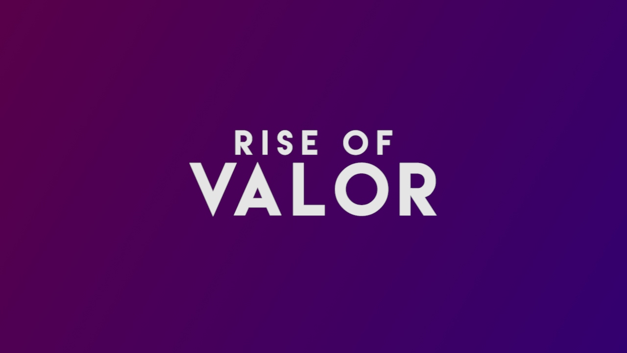 Rise of Valor - Heyitsjosh Original Music