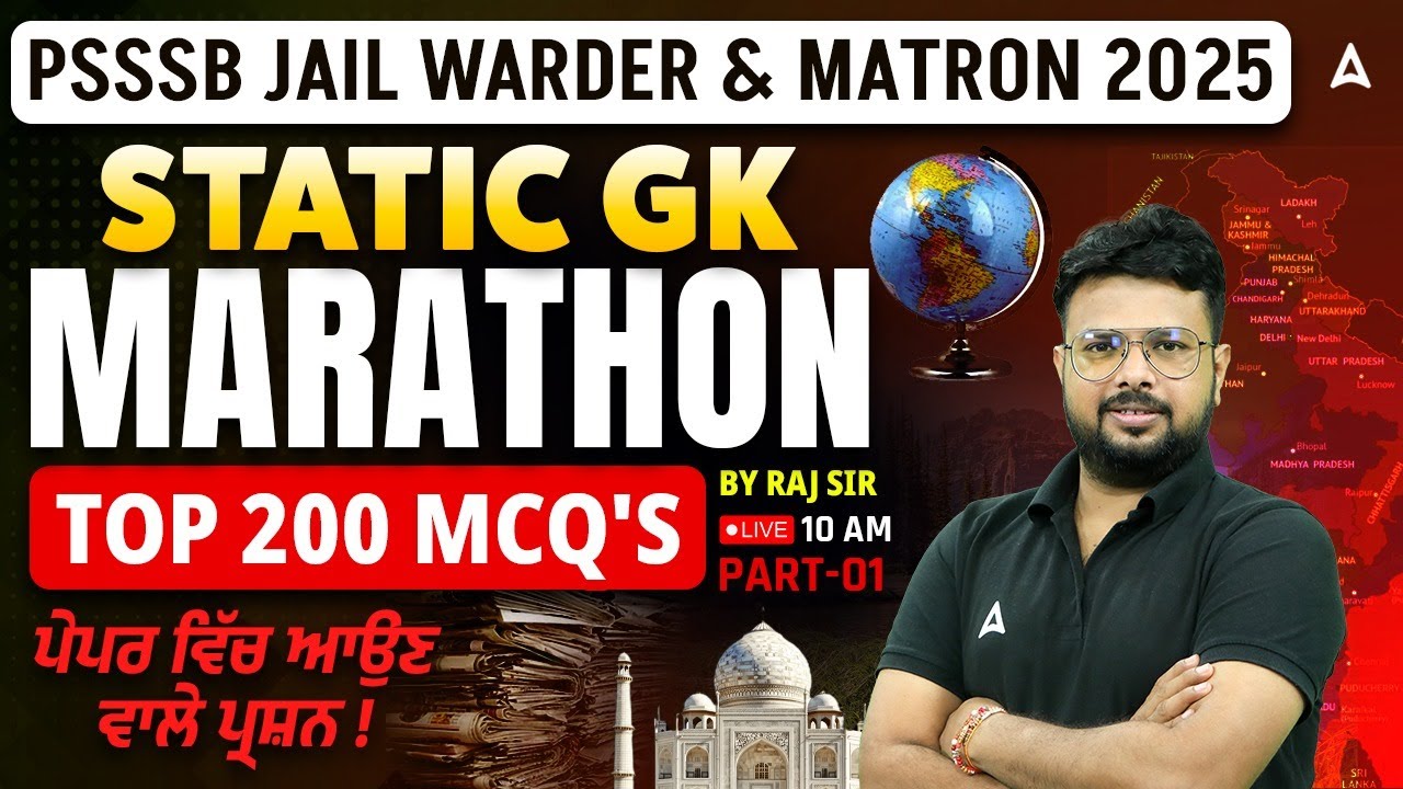 PSSSB Jail Warder / Matron Exam Preparation | PSSSB Static GK Marathon Class By Raj Sir