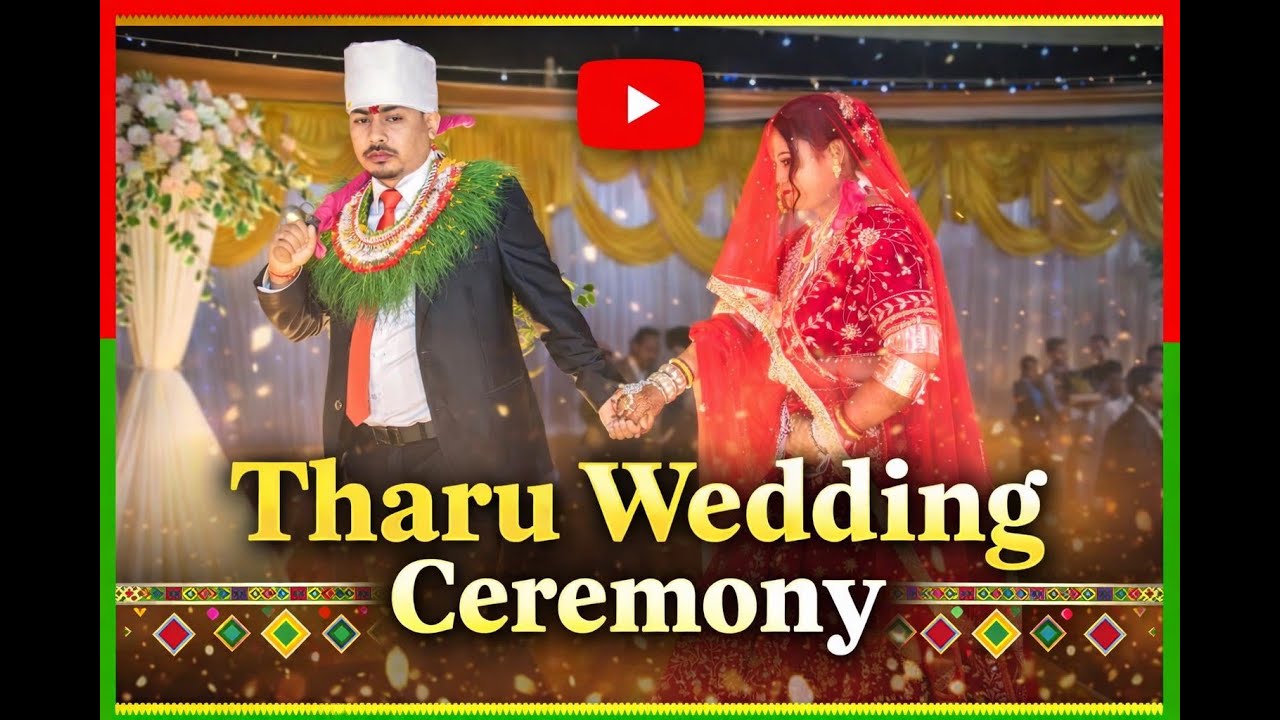 Tharu Wedding Ceremony l Ujwal weds Anisha l Pidarboni