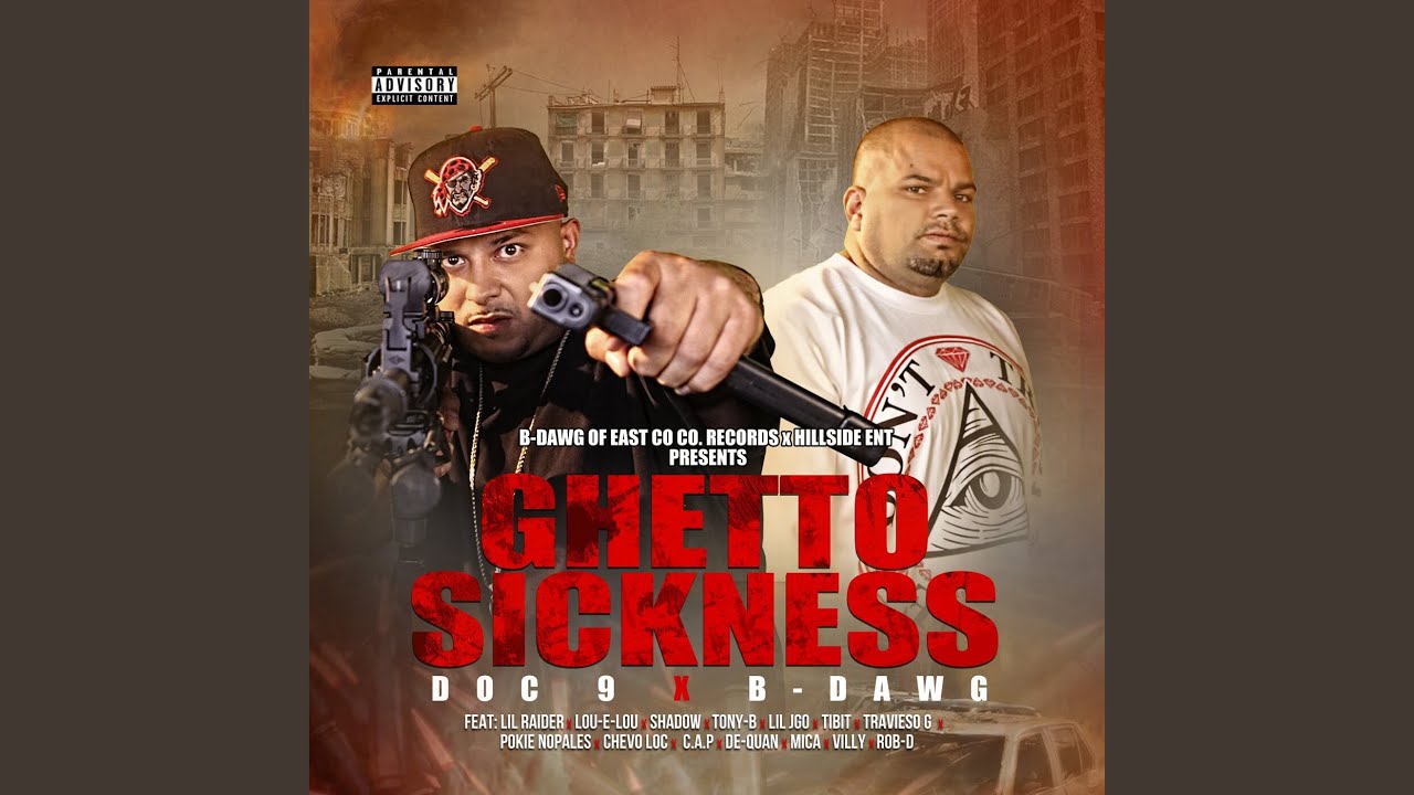 Ghetto Sickness