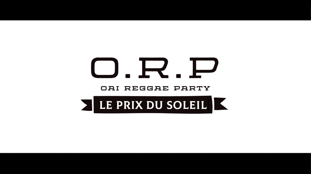 O R P - Le prix du soleil
