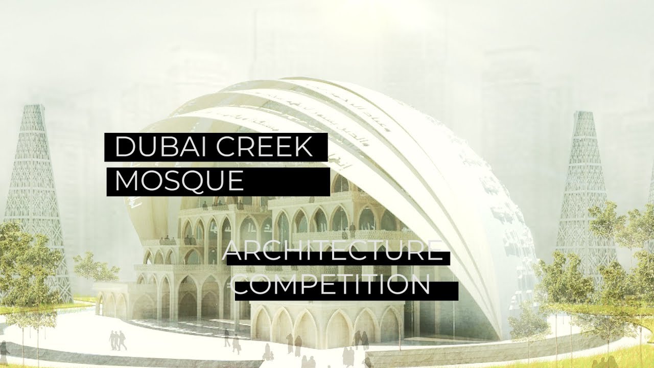 How I Designed the Dubai Creek Mosque | Design Competition Entry (Narrated)