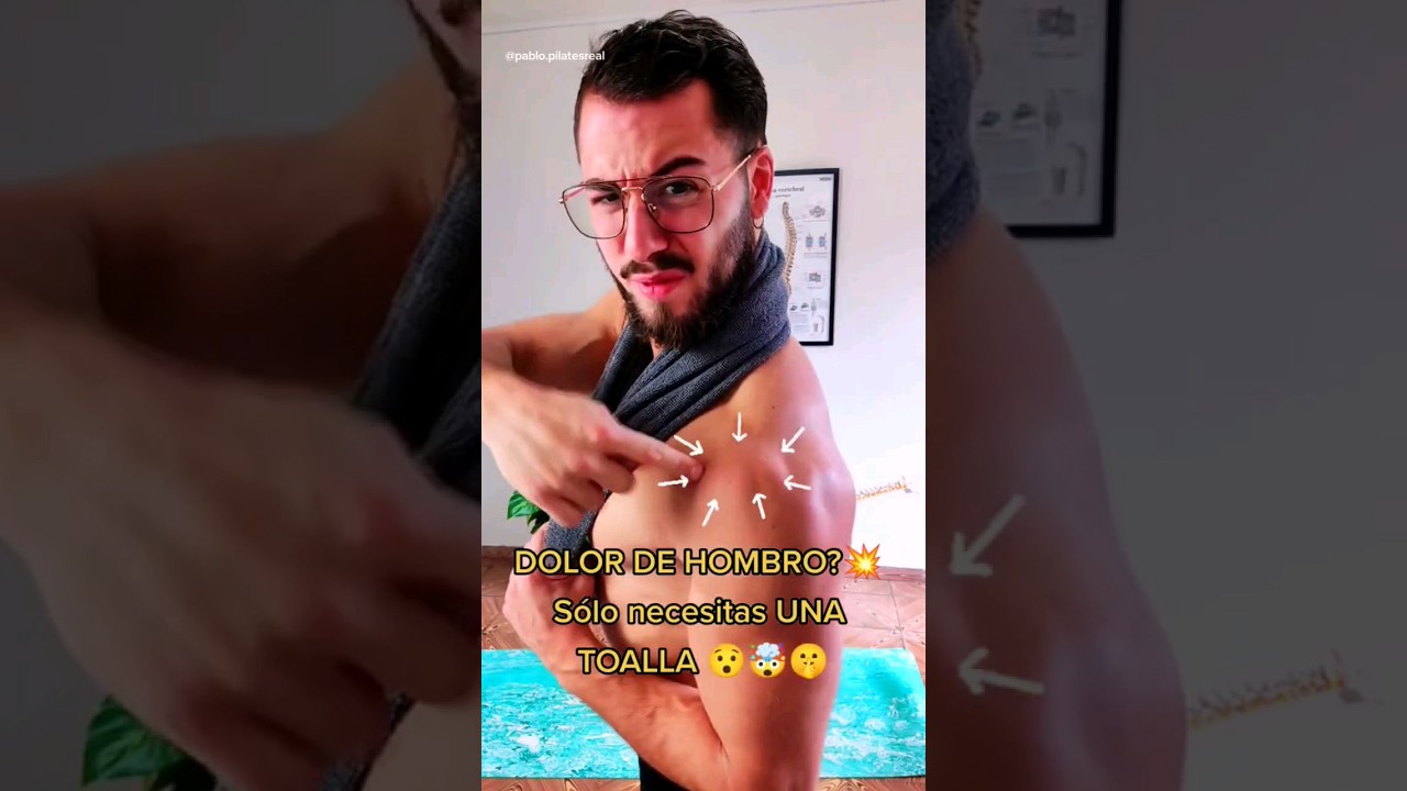 DOLOR DE HOMBRO?💥 SOLO NECESITAS UNA TOALLA 😯