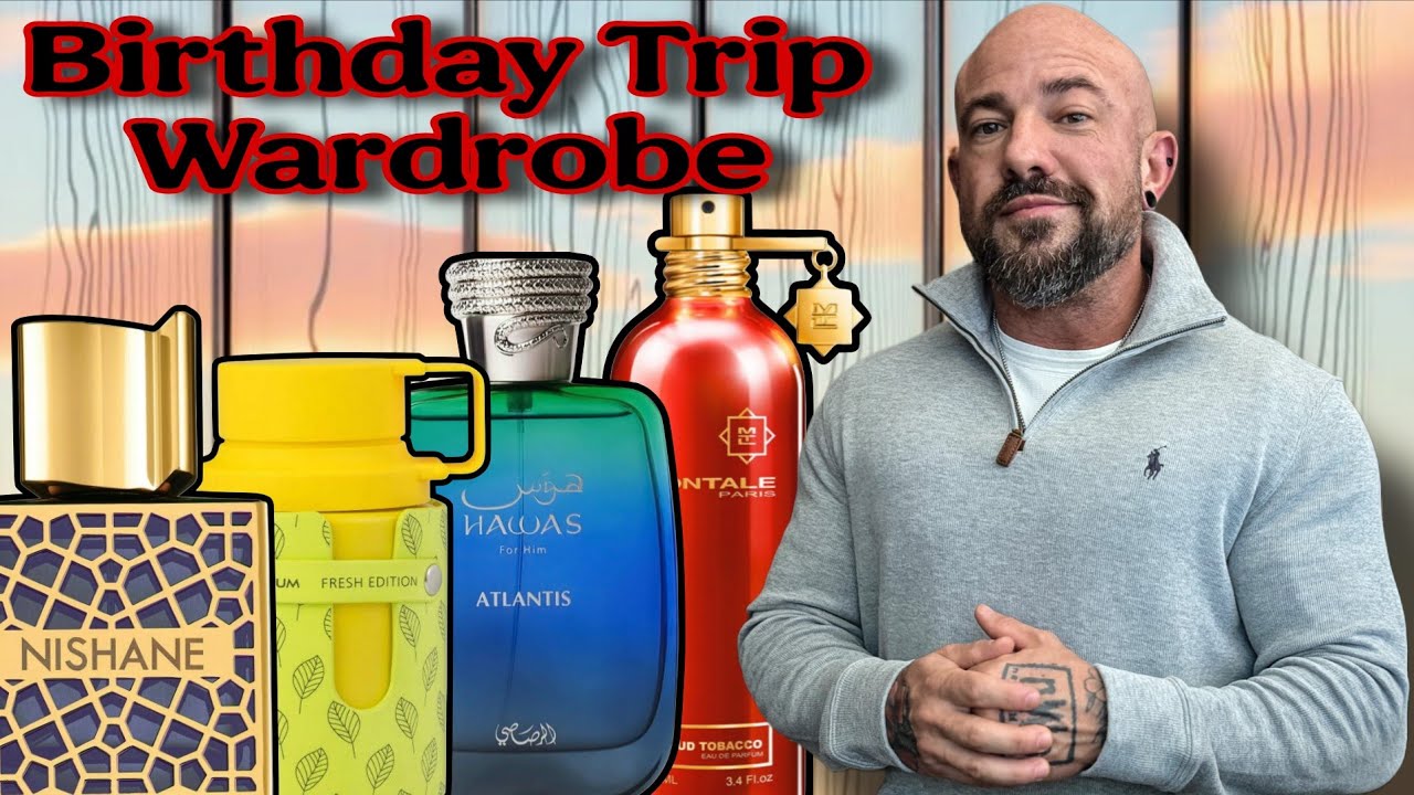 Crazy Diverse Fragrance Wardrobe for my Birthday Trip!
