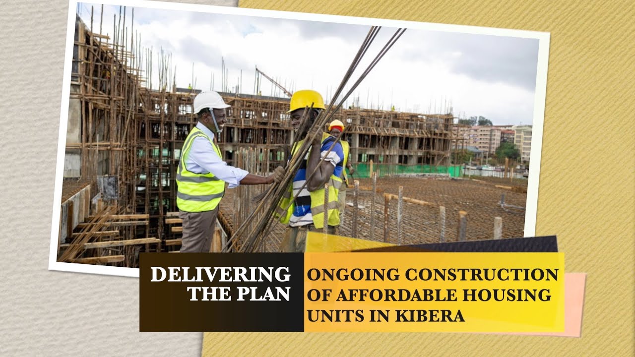 Delivering the Affordable Housing Plan in Kibera - President Ruto inspects ongoing construction