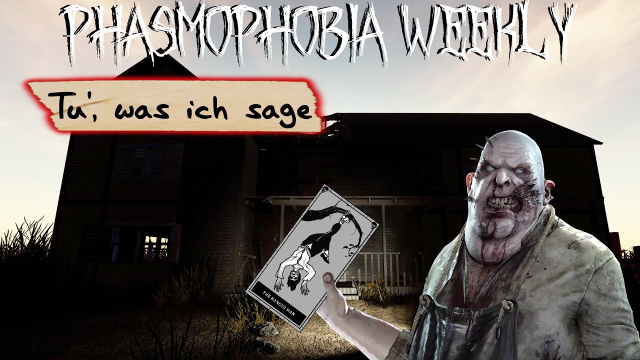 Tu', was ich sage / Do as I command (GRAFTON REWORK) - Phasmophobia Weekly