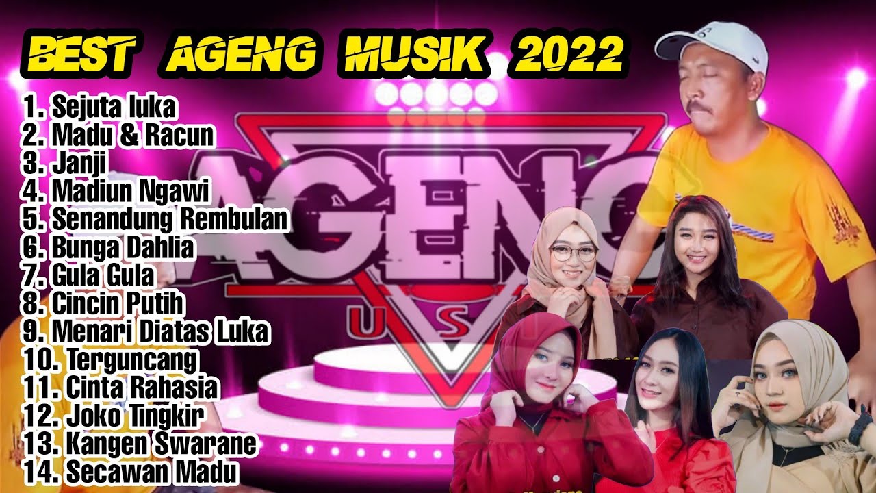 🔵 Best Album Terbaru AGENG MUSIK 2022