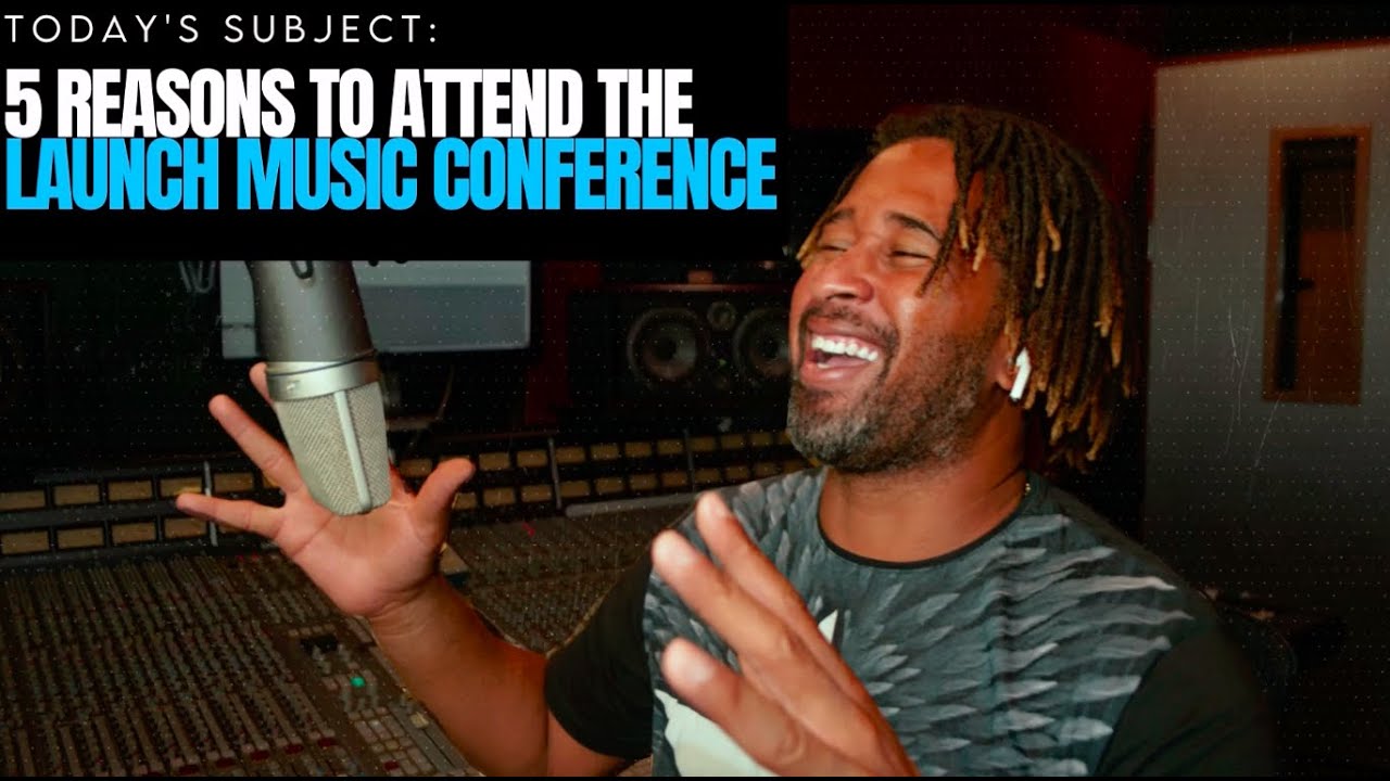 5 REASONS TO ATTEND THIS YEARS LAUNCH MUSIC CONFERENCE - BEHIND THE BEATS TALK
