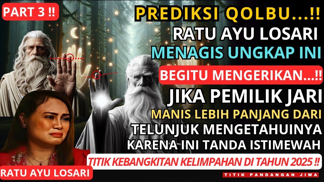JIWA TERPILIH💫RAMALAN RATU AYU LOSARI TERBARU DITAHUN 2025 PEMILIK JARI MANIS  AWAL KEBANGKITANNYA😱🚀