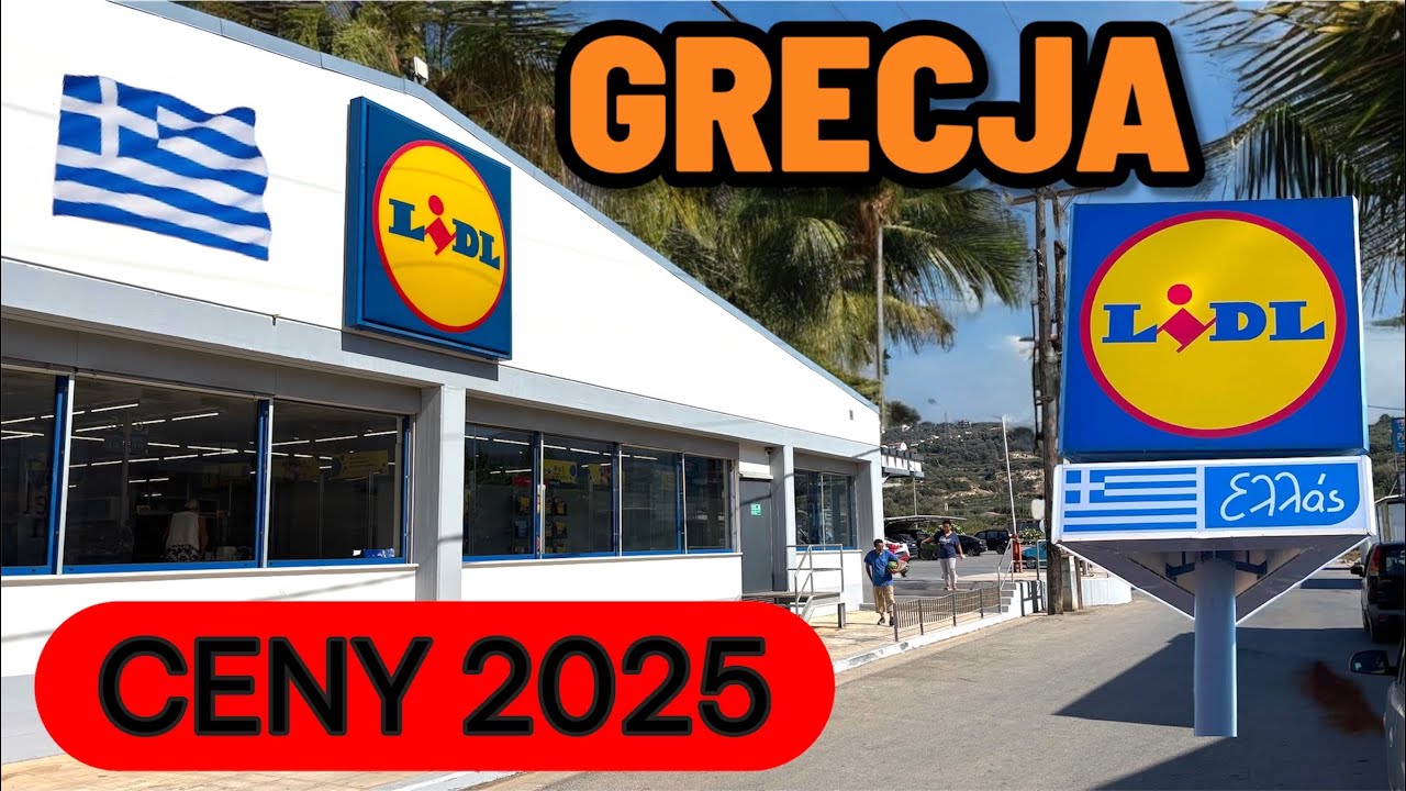 Lidl Kreta 2025 – Jak wygląda sklep w Grecji? Ceny, promocje i asortyment
