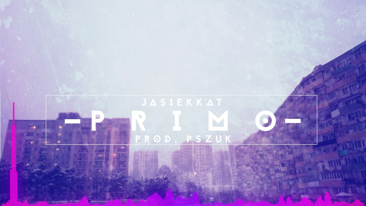 Jasiekkat - Primo (prod. Pszuk)