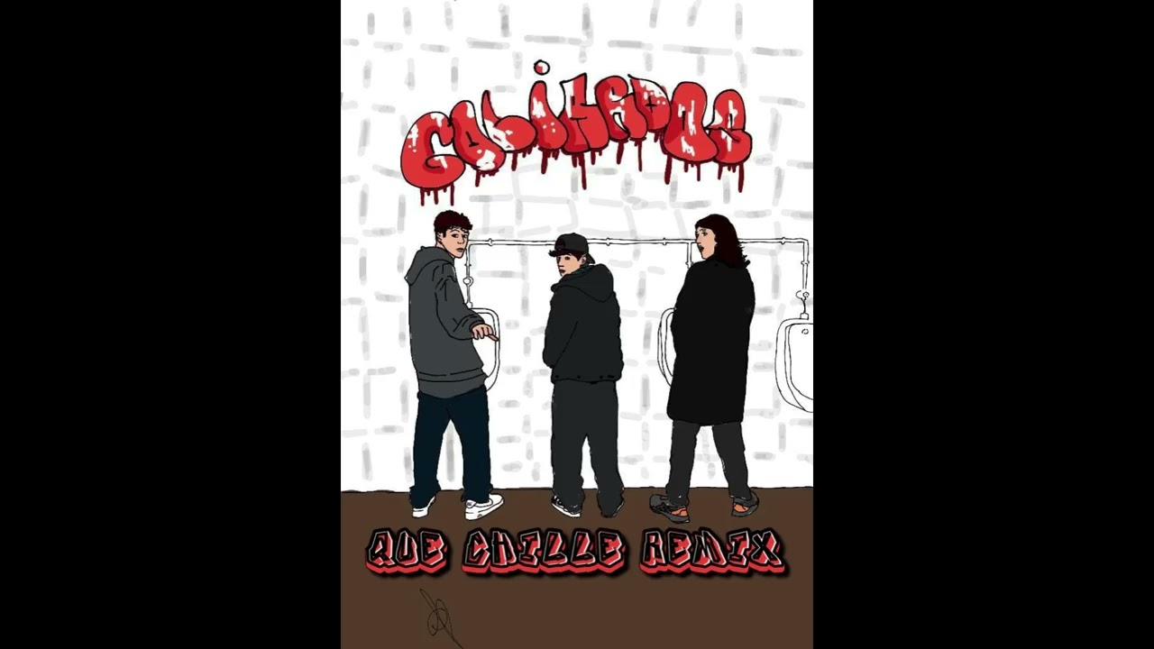 QUE CHILLE REMIX - GOLIARDOS