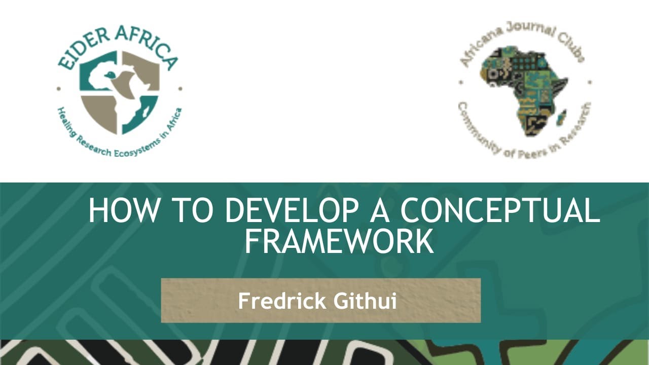 How To Develop a Clear Conceptual Framework