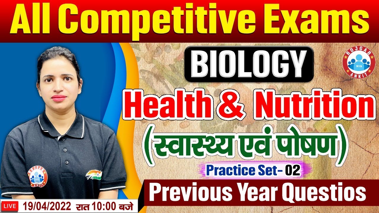 Health and Nutrition In Biology | Biology Practice Set #2 | Science Previous Year Questions
