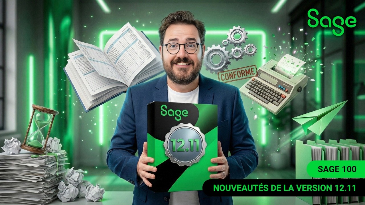 Sage 100 – Les nouveautés de la version 12.11