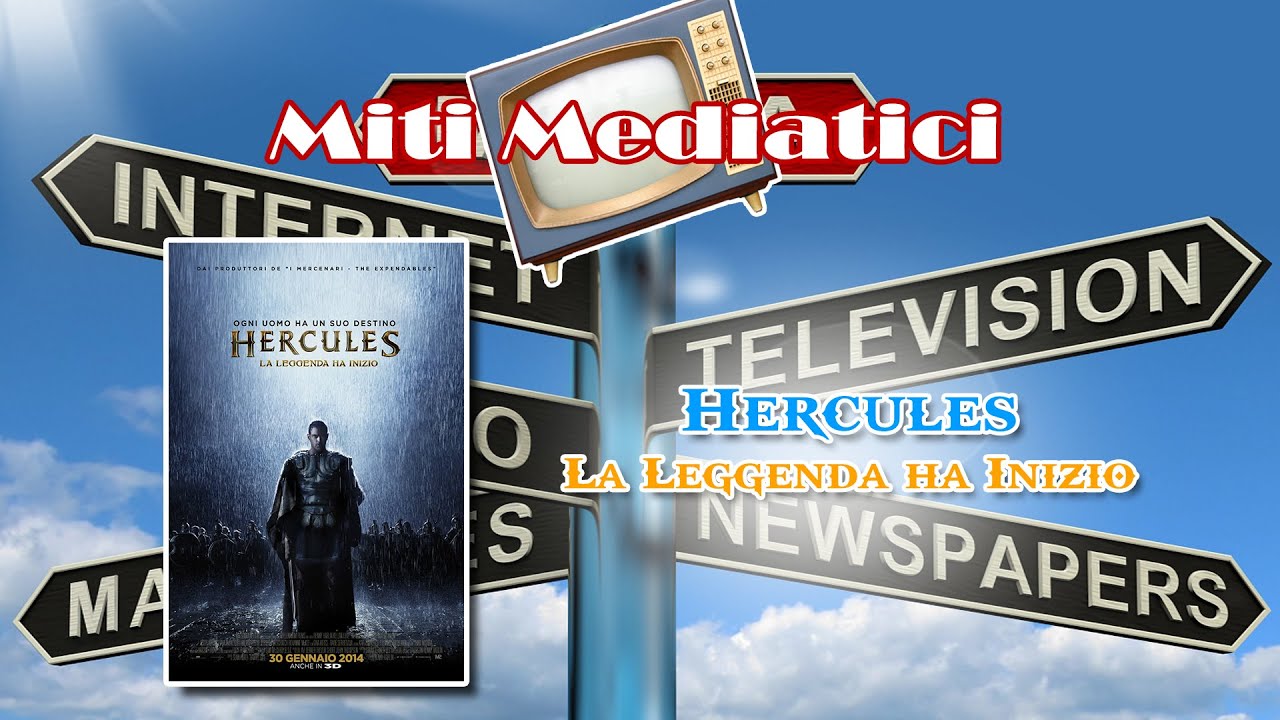 Miti Mediatici: Hercules, la leggenda ha inizio