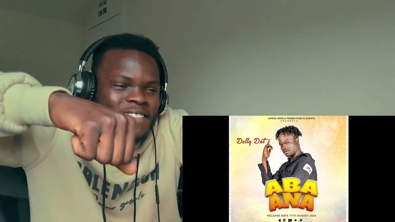 Juba Media React to Delly Dat -Aba Ana(Official audio)