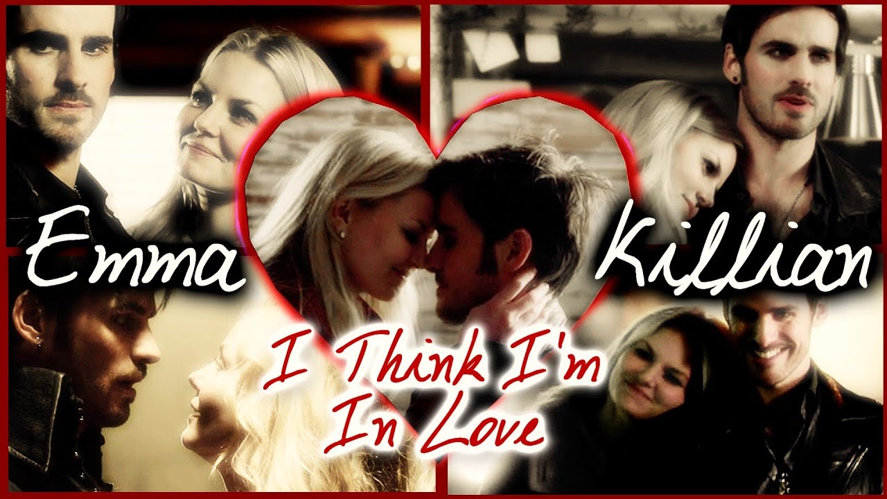 Emma&Killian (Captain Swan) |  I Think I'm In Love