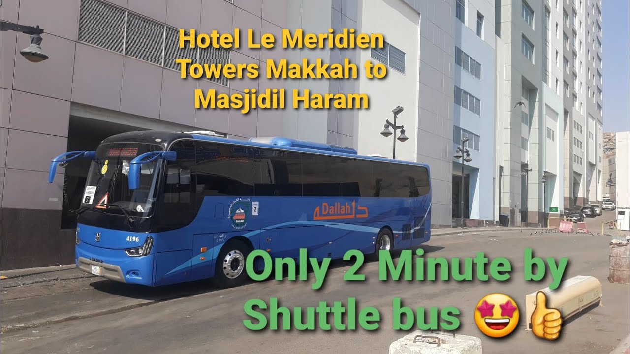 Jarak dan Waktu dari Hotel Le Meridien Towers Makkah ke Masjidil Haram