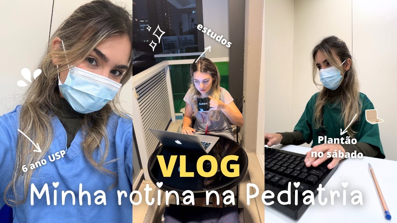4 am MedVlog| Quase o fim do estágio de pediatria + plantão na véspera do dia das mães| Medicina USP