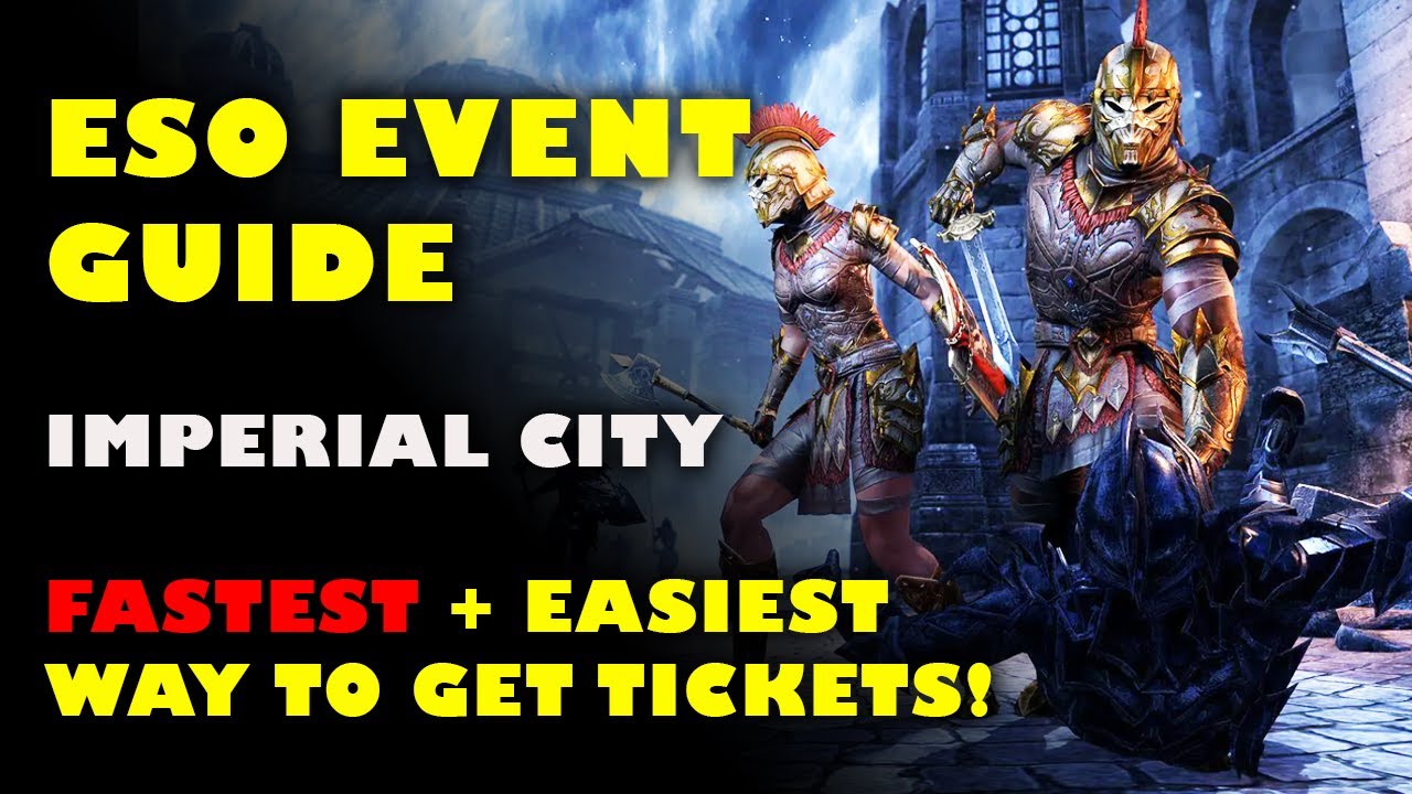 ESO - Imperial City Event info and Fastest way to get your tickets!