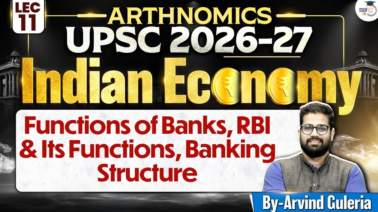 Functions of Banks, Evolution of Banking System in India, RBI and Its Functions, Banking Structure