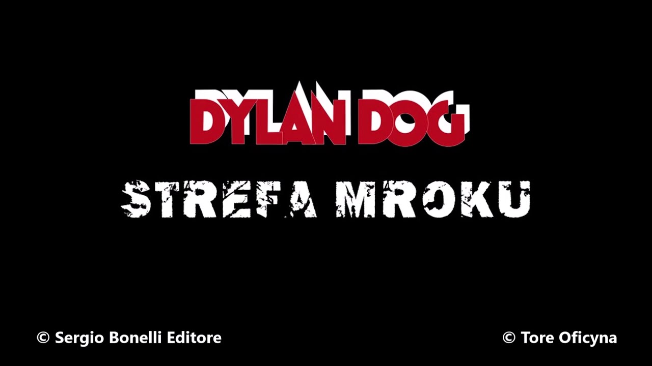 Dylan Dog. Strefa mroku. Zapowiedź premiery.