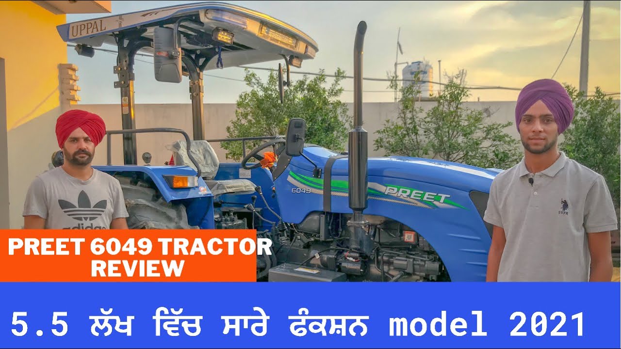 Preet 6049 tractor review &bull; model 2021 &bull; bought tractor 🚜 for farmar &bull;