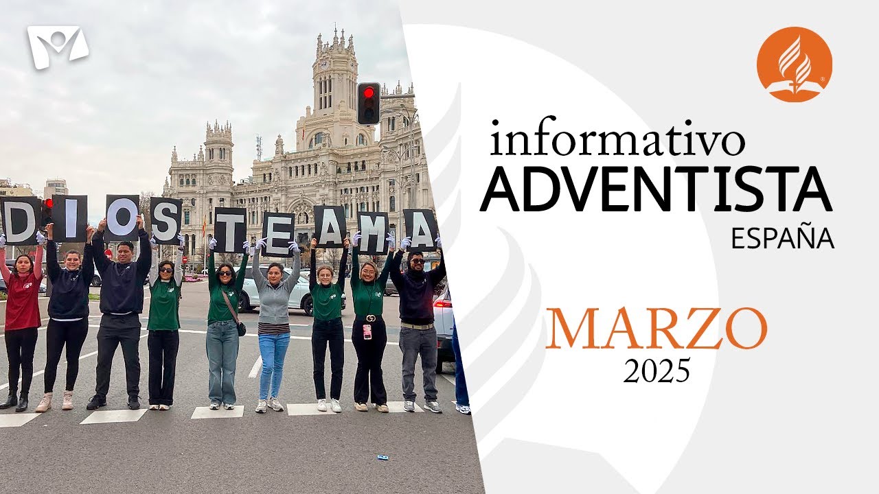 Informativo Adventista de España 🌷 MARZO 2025