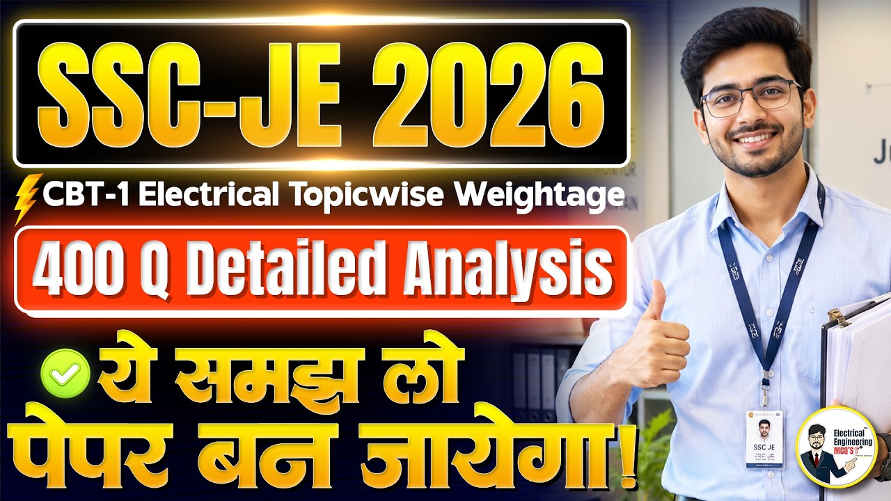 SSC JE 2026 Electrical Topic-wise Weightage ⚡ Detailed Analysis of 400 Questions | SSC JE 2026 CBT 1