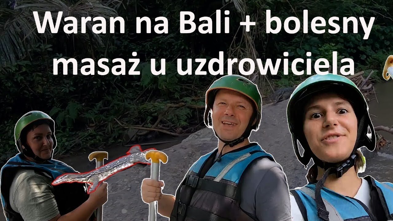Spływ pontonem po Bali, a na nim spotkanie z waranem!