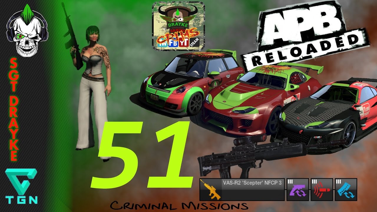APB Reloaded Criminal Missions Ep.51 TGN