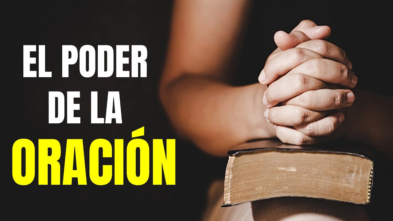 5 VERS&Iacute;CULOS sobre el PODER de la ORACI&Oacute;N