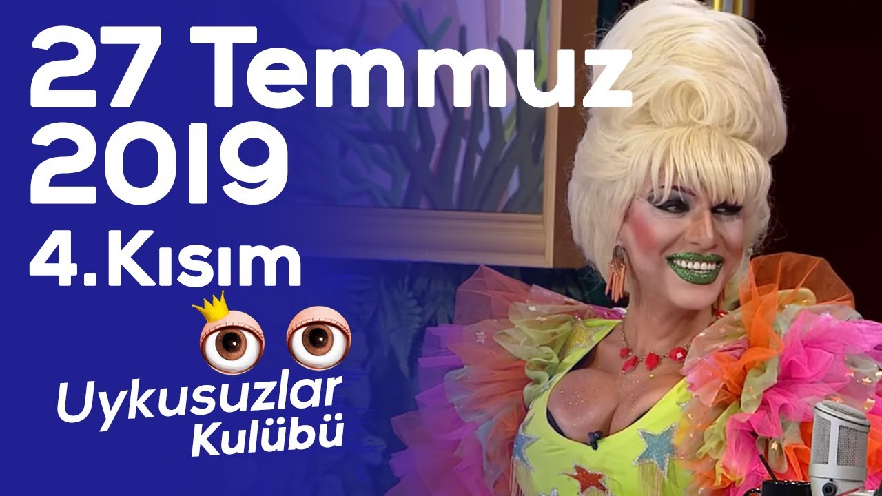 Matmazel Coco - Okan Bayülgen ile Uykusuzlar Kulübü | 27 Temmuz 2019 Bölüm - 4