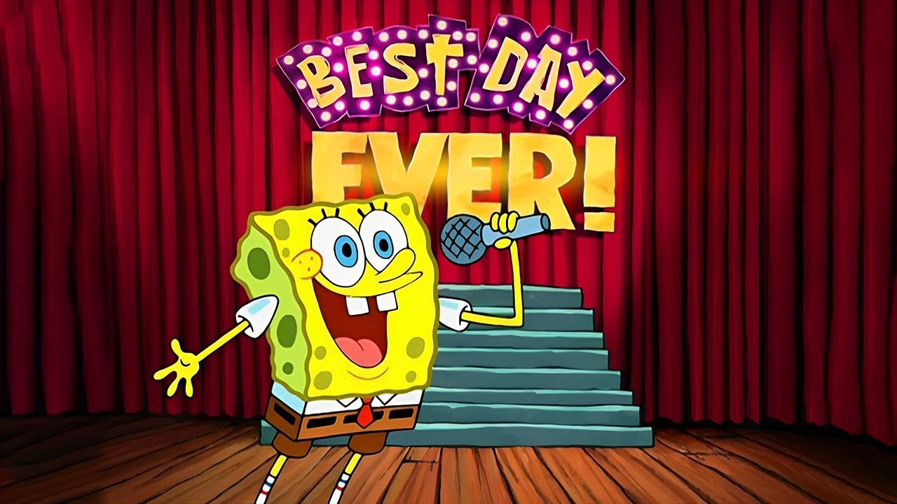SPONGEBOB SQUAREPANTS - BEST DAY EVER SPED UP REMIX