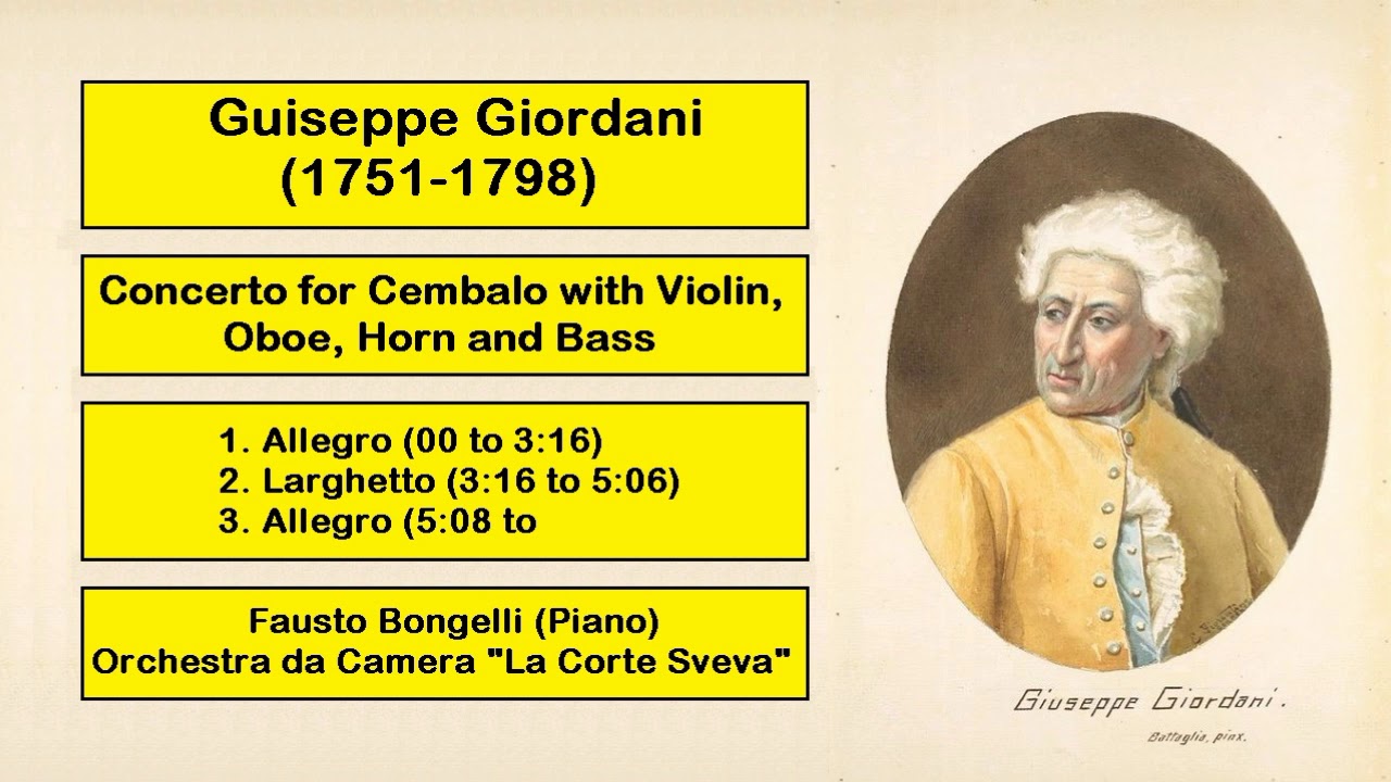 Giuseppe Giordani (1751-1798) - Concerto for Cembalo with Violin, Oboe, Horn and Bass