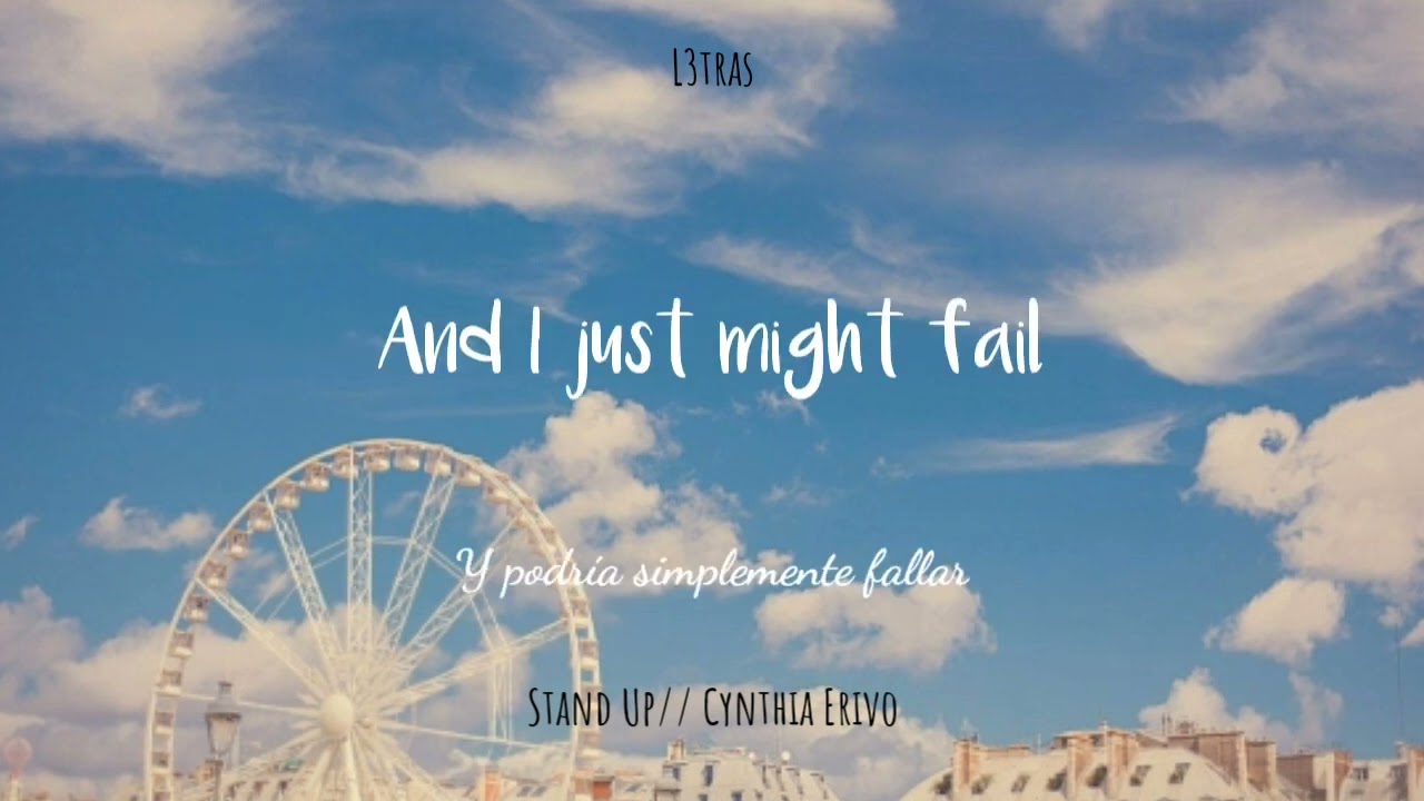 Stand up// Cynthia Erivo [Letra]