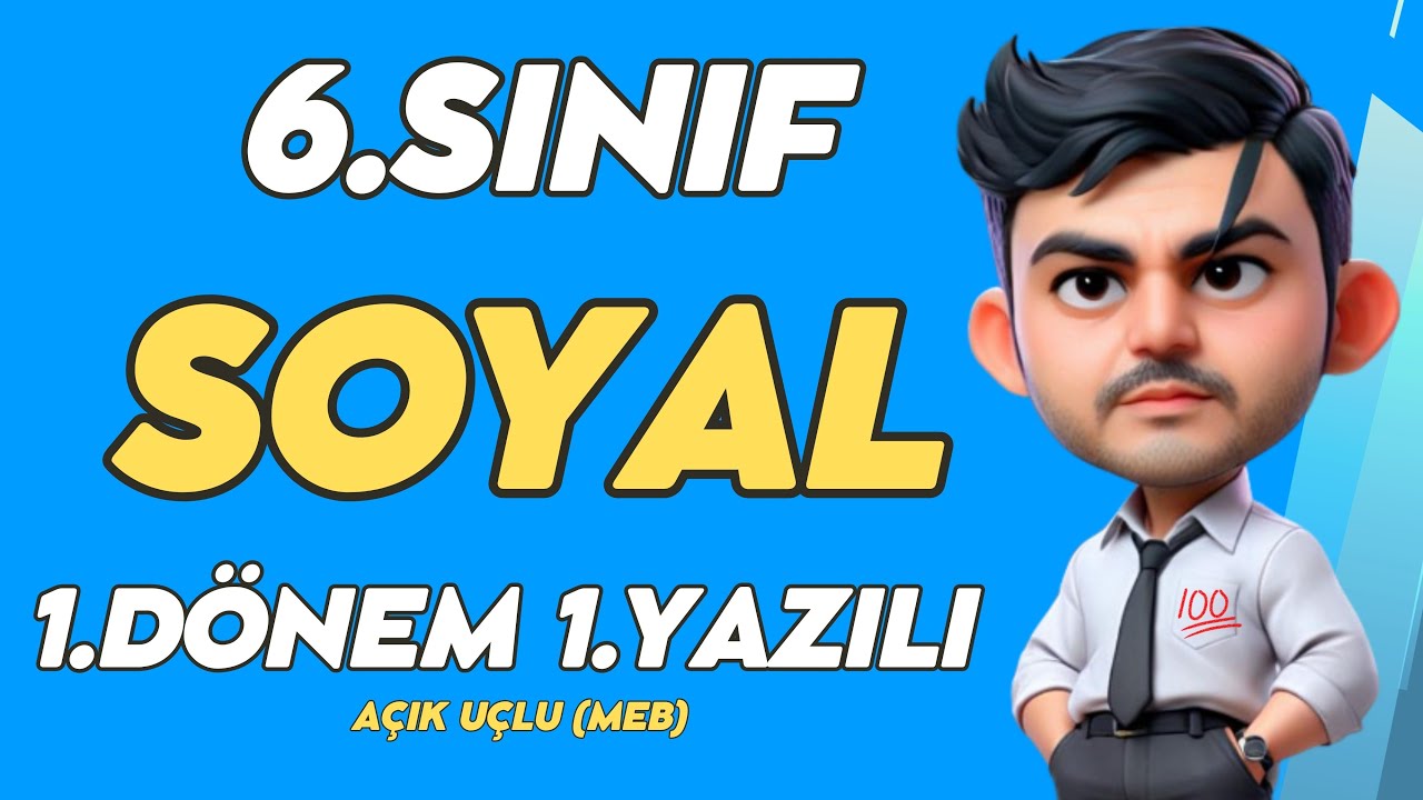 6. Sınıf Sosyal Bilgiler 1. Dönem 1. Yazılı Soruları - Açık Uçlu #2025 👨‍🏫MEB Uygun 💯