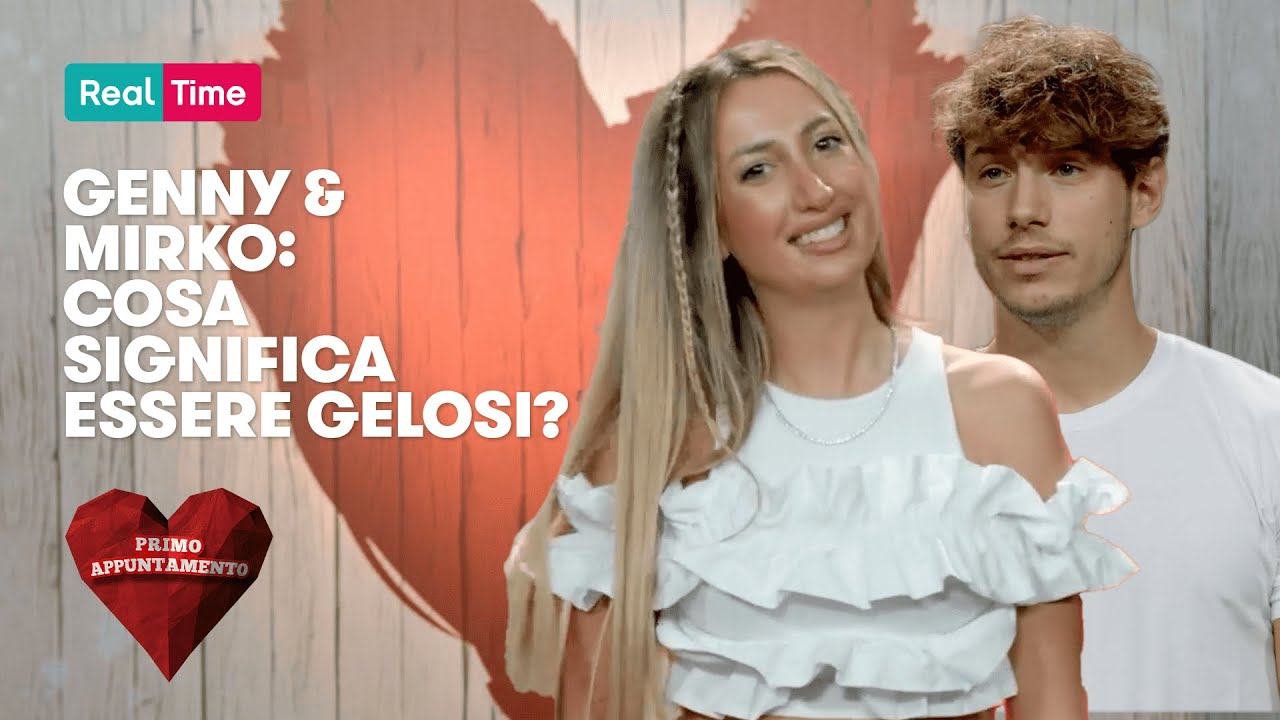 Genny & Mirko: cosa significa essere gelosi? 🔥 | Episodio 6 | Primo Appuntamento ♥