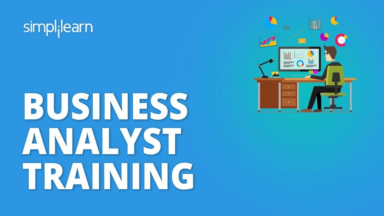 Business Analyst Training For Beginners 2026 | Business Analyst Course For Beginners | Simplilearn