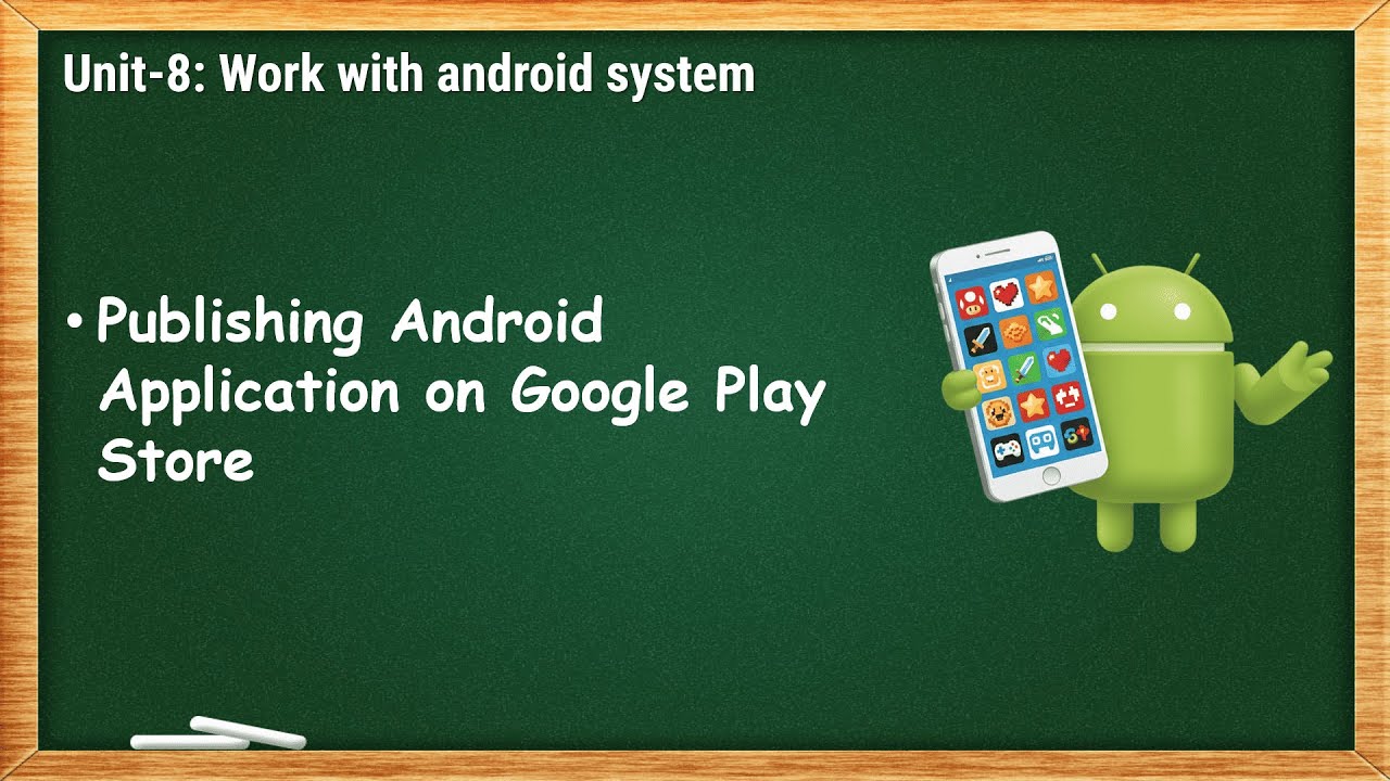 Publishing Android Application on Google Play Store | MAD - 8.5