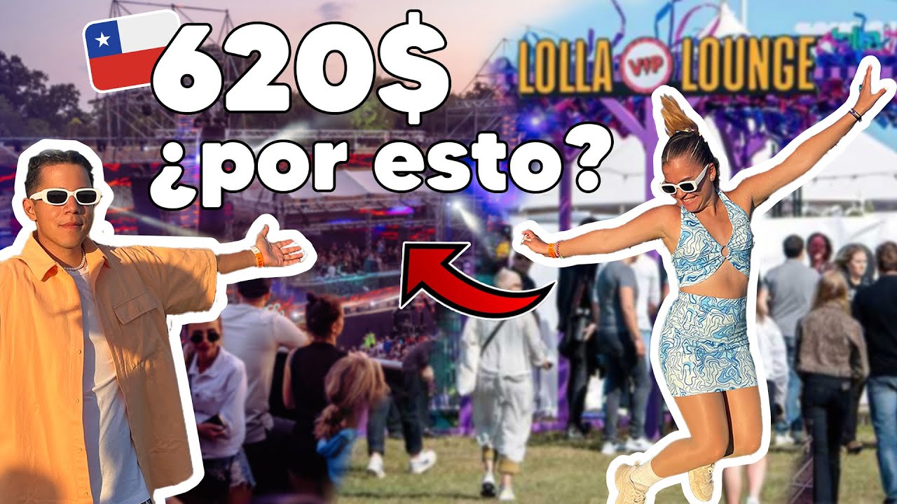 Así es el LOLLAPALOOZA ⭐️VIP⭐️ en Chile 🇨🇱| Vlog de festival 🔥 | Vane&Wil