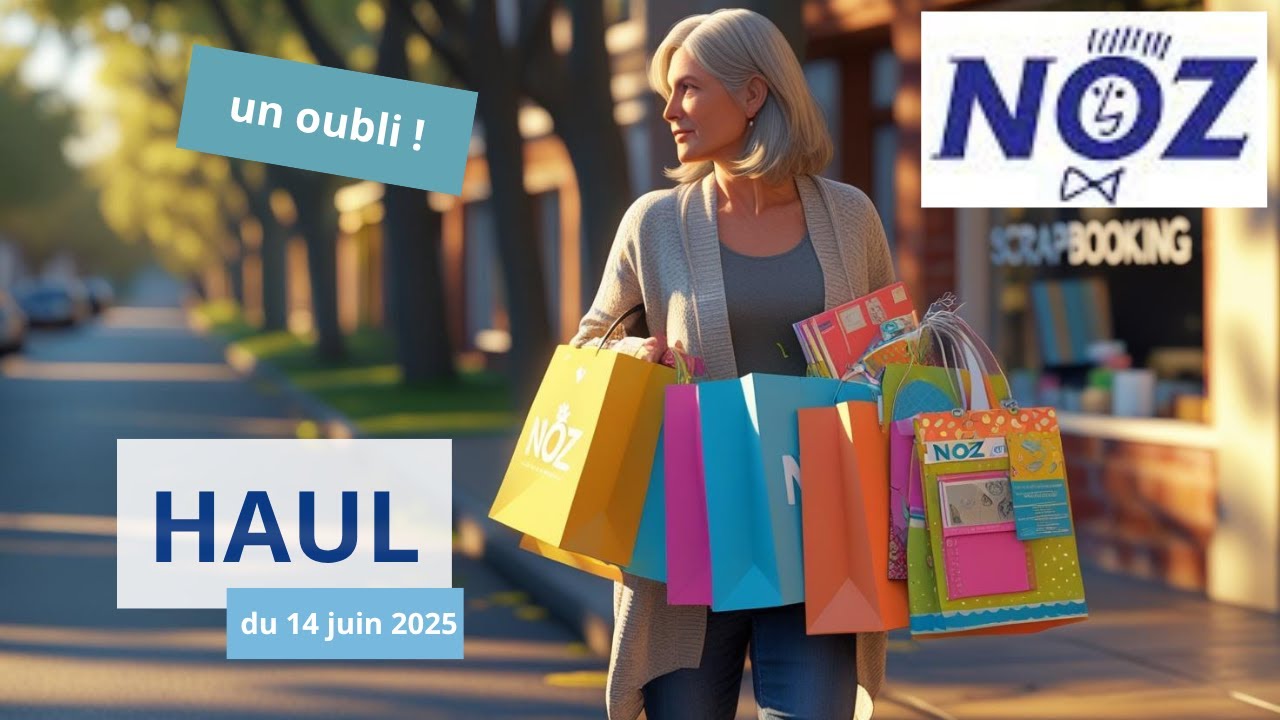 HAUL NOZ du 14 juin 2025 : un bug dans la programmation ! #noz #nozaddict #haul #haulvideo