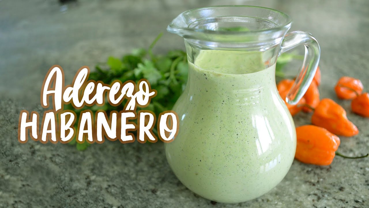 ¡ADEREZO DE HABANERO para ponerle a TODO!